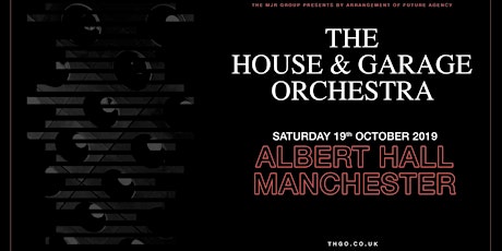 The House & Garage Orchestra (Albert Hall, Manchester) primary image
