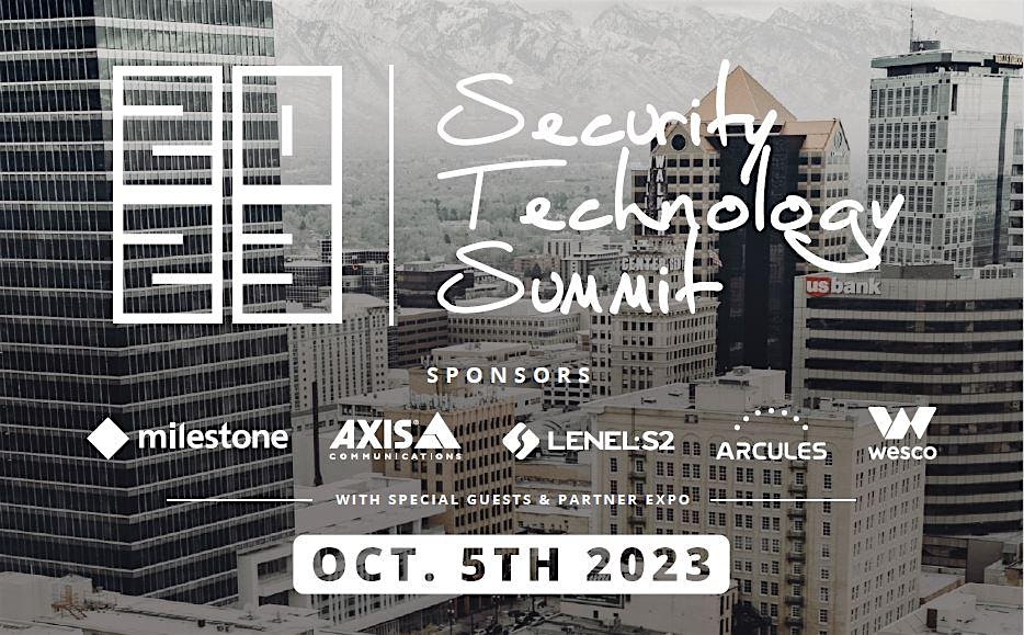 SLC – 2023 Security Technology Summit