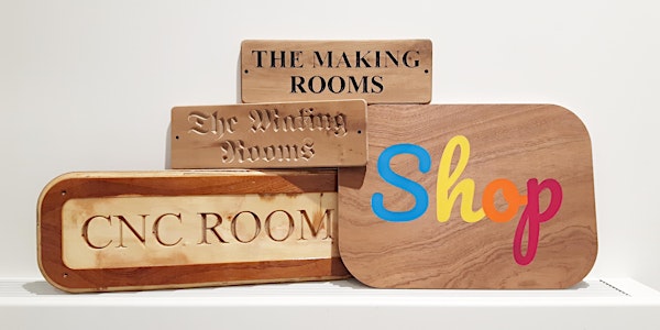 Make-A-Start: CNC Router Signage
