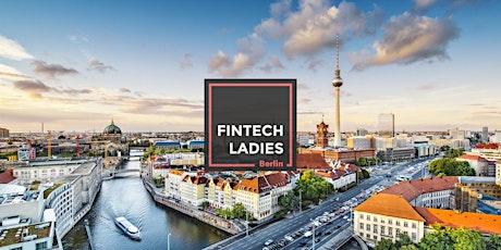 Hauptbild für Fintech Ladies Berlin @ DKB Code Factory