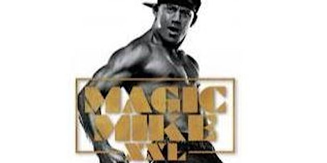 Magic Mike XXL - Outdoor Cinema - Essex Alfresco Cinema primary image