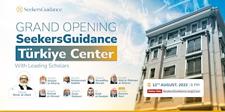 Grand Opening SeekersGuidance Türkiye Center primary image