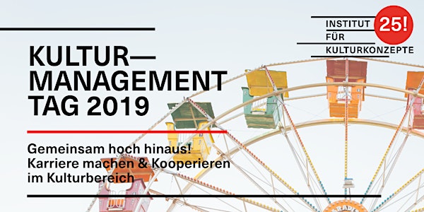 Kulturmanagement Tag 2019