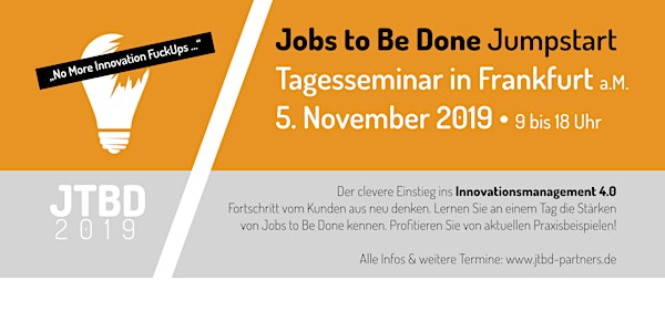 Jobs to Be Done - JTBD Tagesseminar in Frankfurt