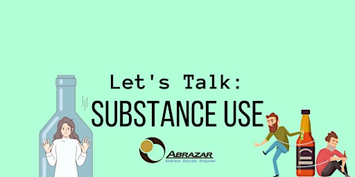 Hauptbild für Let's Talk: Substance Use for Ages 18 to 65
