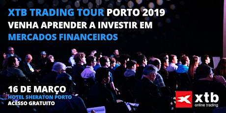 Imagem principal de XTB Trading Tour - Porto