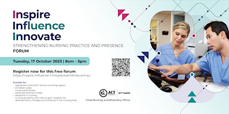 Hauptbild für Inspire-Influence-Innovate- Strengthening Nursing Practice and Presence