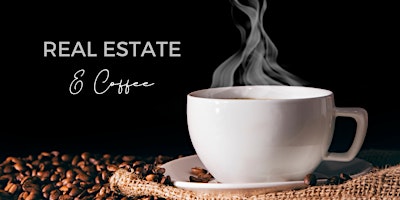 Primaire afbeelding van Real Estate & Coffee