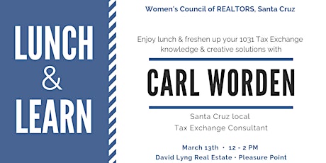 1031 Exchange Lunch & Learn with Carl Worden primary image