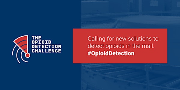 Opioid Detection Challenge Informational Webinar