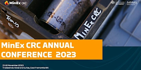 MinEx CRC Annual Conference 2023: Researchers, Students and Staff primary image