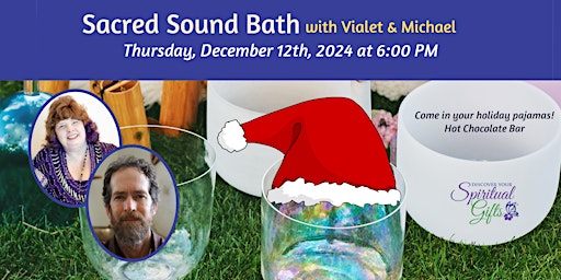 Imagem principal de Sacred Sound Bath - Holiday Edition!