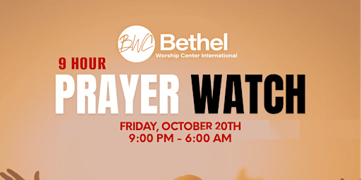 BWCI 9 Hour Prayer Watch | October 20, 2023 primary image