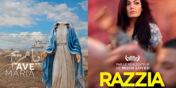 Toronto Arab Film Screening "Razzia" & "Ave Maria"