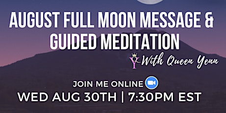 August Full Moon Message & Guided Meditation (ONLINE) primary image