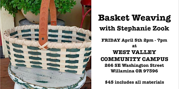 First Friday Art : Basket Weaving with Stephanie Zook