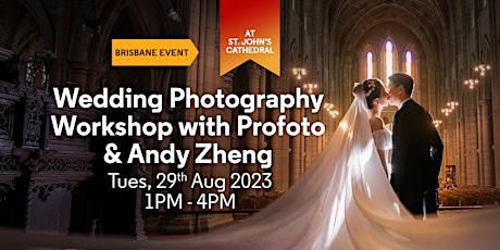 Image principale de Wedding Photography Workshop with Andy Zheng & Profoto