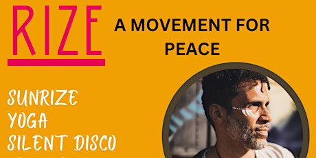 Imagen principal de RIZE - A Movement For Peace!