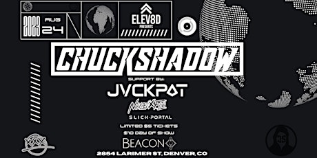 Chuck Shadow at Beacon w/ JVCKPOT, NoizeyxFlo & Slick-Portal  primärbild