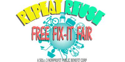 Imagem principal do evento Repeat Reuse FREE Fix-It Fair 04/27/24