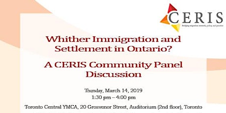 Whither Immigration and Settlement in Ontario? A CERIS Community Panel Discussion primary image