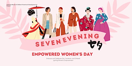 Hauptbild für Seventh Evening - Empowered Women's Day