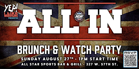 AEW ALL IN PPV Brunch & Watch Party @ All Stars Sports Bar & Grill primary image