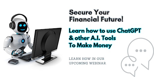 Imagem principal do evento AI Monetisation Webinar - How To Use AI to Make Money