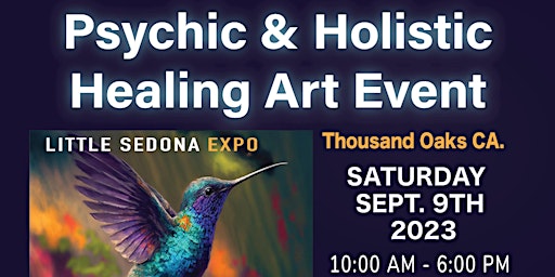 Thousand Oaks - Psychic & Holistic Healing Art Event. primary image