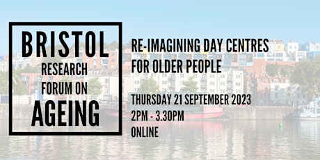 Re-imagining Day Centres for Older People primary image