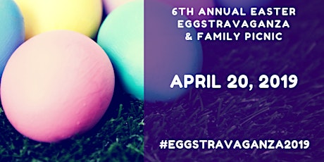 6th Annual Easter Eggstravaganza & Family Picnic primary image