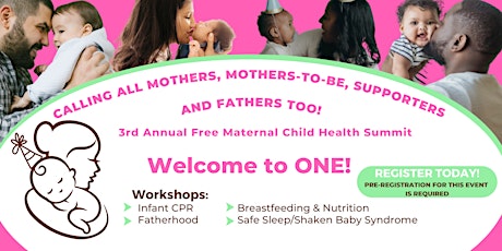 Immagine principale di Welcome to One! Maternal Child Health Summit 