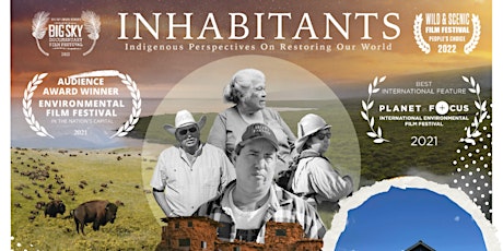 Hauptbild für Inhabitants: Indigenous Perspective on Restoring Our World Film Screening