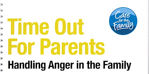 Positive Parenting course - Handling Anger in the Family primary image