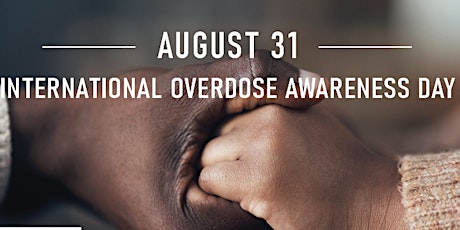 International Overdose Awareness Day Webinar primary image