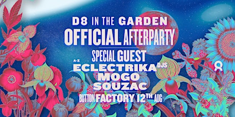 Image principale de D8 IN THE GARDEN - OFFICIAL AFTERPARTY