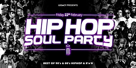 Hip Hop Soul Party - LEGACY | M Club Luxembourg