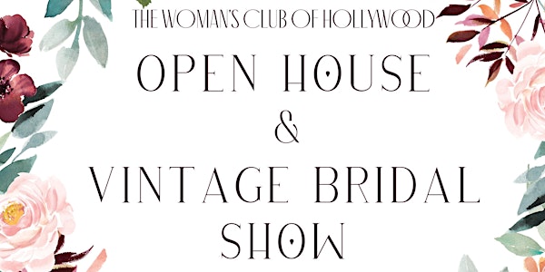 Wedding Open House & Vintage Bridal Show