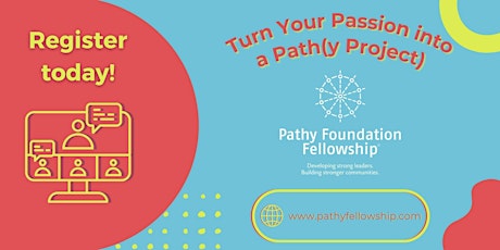 Turn Your Passion into a Path(y Project) primary image