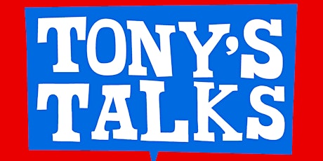 Primaire afbeelding van Tony's Thuis Praatjes / Tony's Talks at Home x Spice Girl Eva 