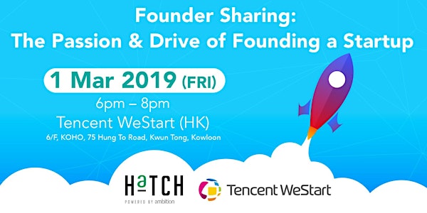 Founder Sharing: The Passion & Drive of Founding a Startup