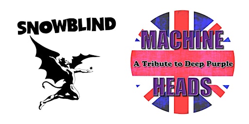 Imagem principal de Snowblind & Machine Heads - Black Sabbath & Deep Purple Tributes