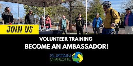 Volunteer Training - Become an Ambassador for Sustain Charlotte! primary image