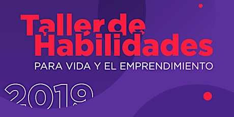 Imagen principal de Taller de las 10 Habilidades para la Vida y el Emprendimiento