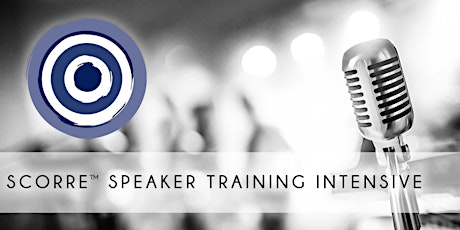 SCORRE™ Intensive Speaker Training, Nashville: Nov 4th - 6th primary image