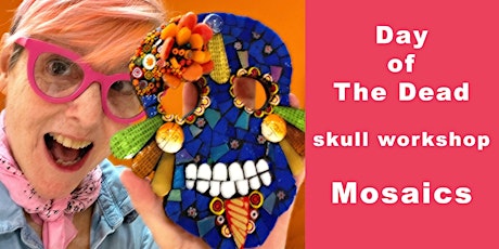 Imagem principal do evento Day of the Dead Mosaic Skull Workshop / Art Class