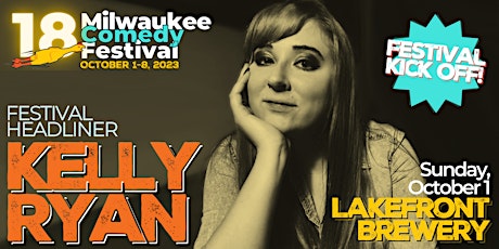 Kelly Ryan at Milwaukee Comedy Festival primary image