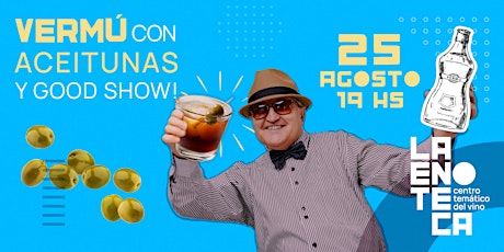 Imagem principal do evento Vermú con aceitunas y good show!