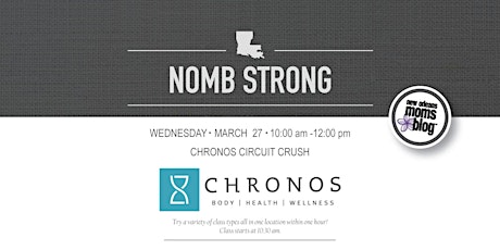 #NOLAMomStrong with Chronos Circuit Crush 2019 primary image