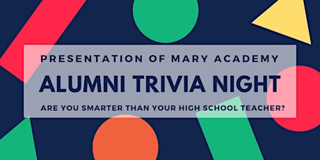 PMA TRIVIA NIGHT - Are you smarter than your high school teachers? primary image
